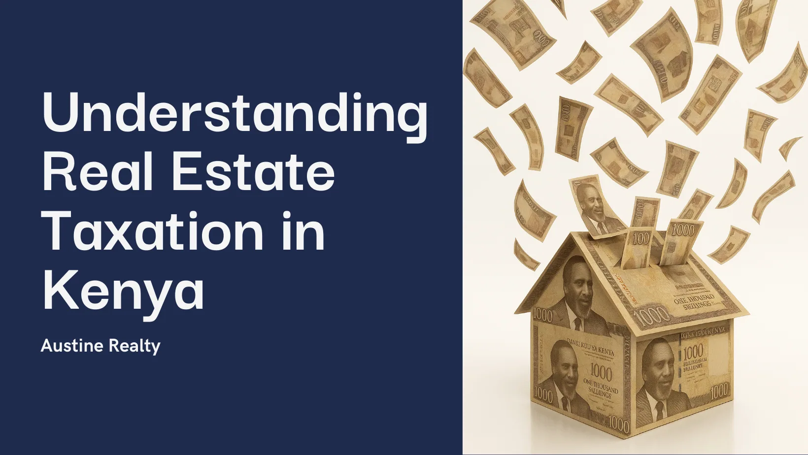 How Is Real Estate Taxed in Kenya?