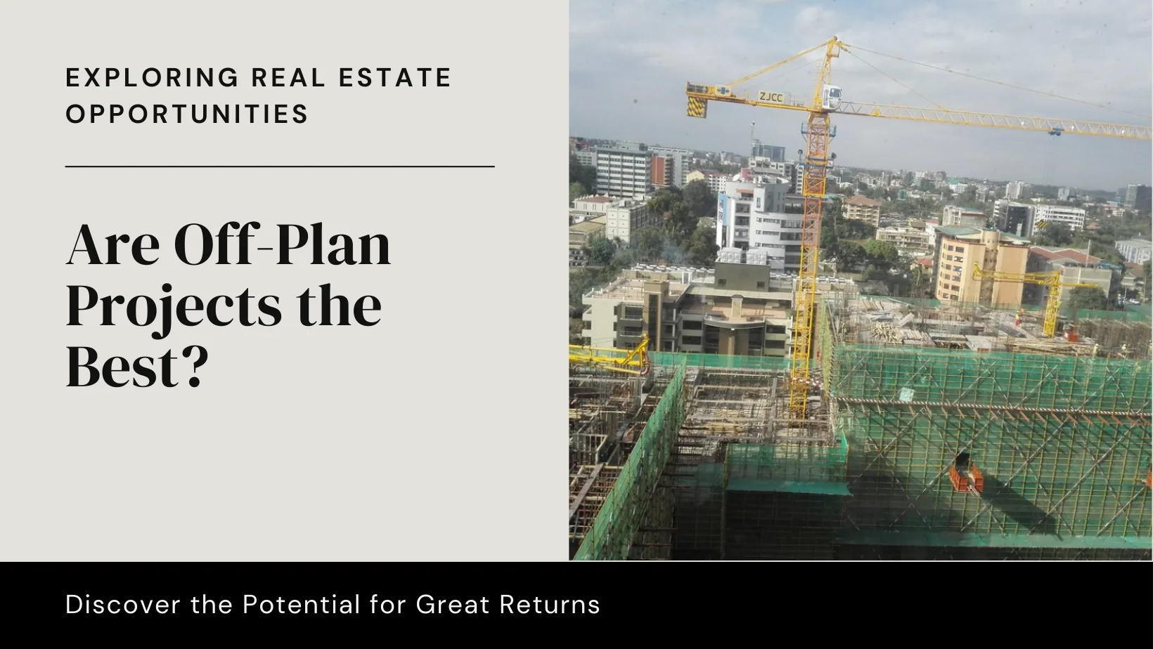Are Off-Plan Projects The Best In Real Estate Investments?