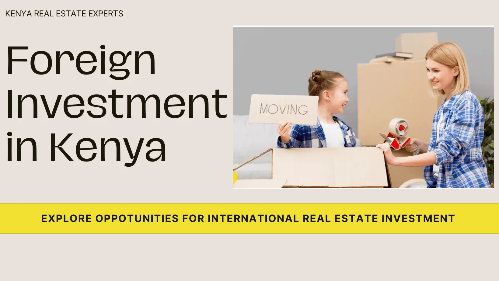 Can Foreigners Invest in Kenyan Real Estate? Here’s What You Need to Know